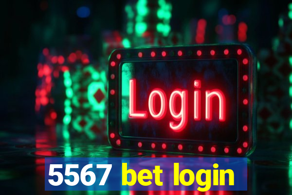 5567 bet login